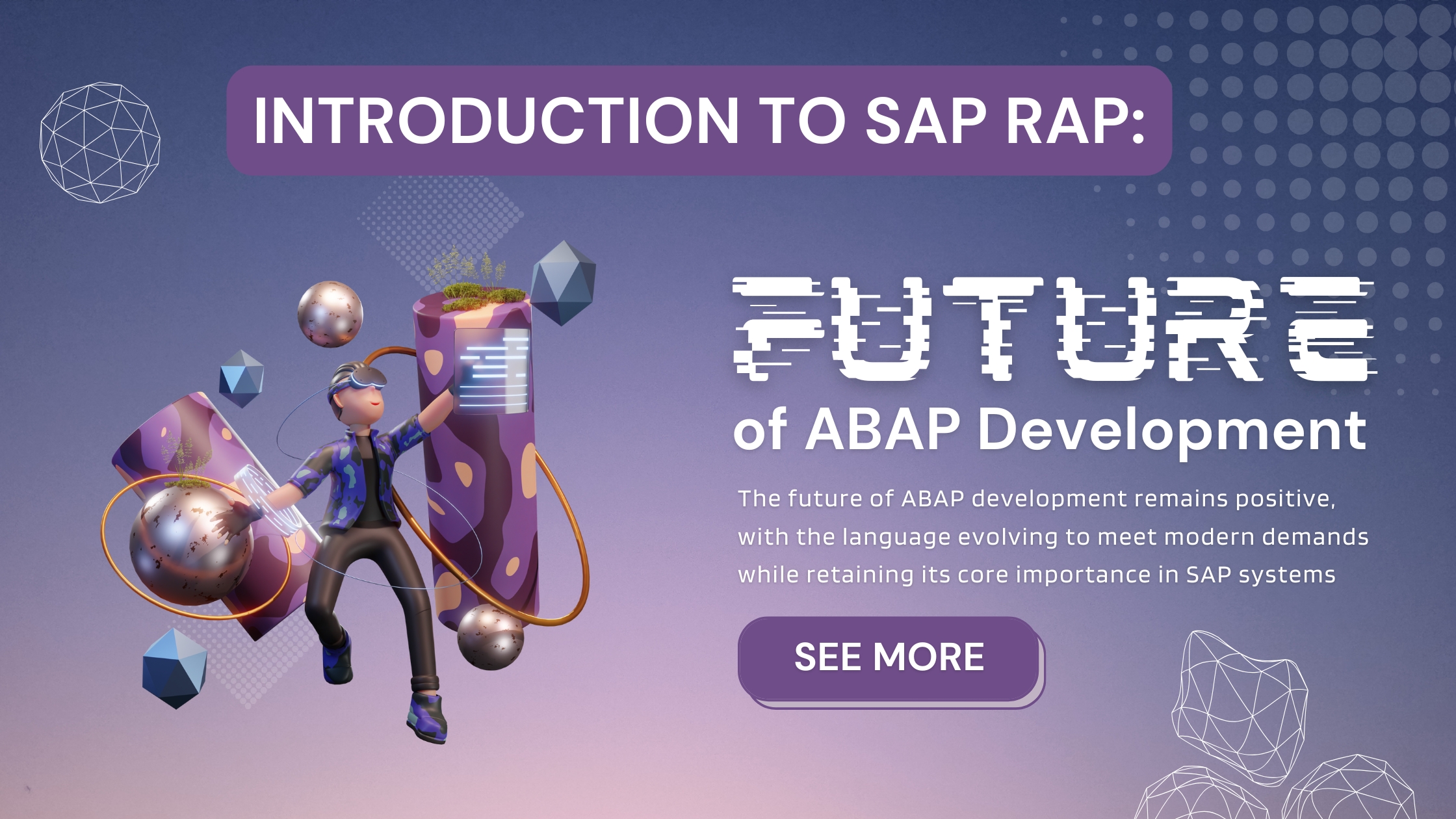 Introduction to SAP RAP: The Future of ABAP Development